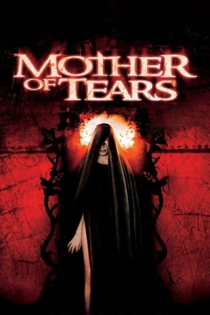 Regarder Mother of Tears - La troisième mère en streaming complet