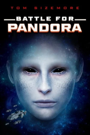 Regarder Battle for Pandora en streaming complet