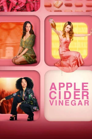 Regarder Apple Cider Vinegar - Saison 1 en streaming complet