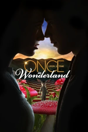 Regarder Once Upon A Time In Wonderland - Saison 1 en streaming complet