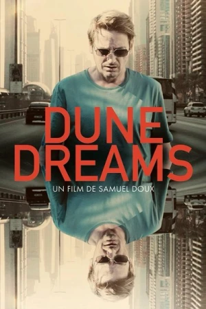 Regarder Dune Dreams en streaming complet