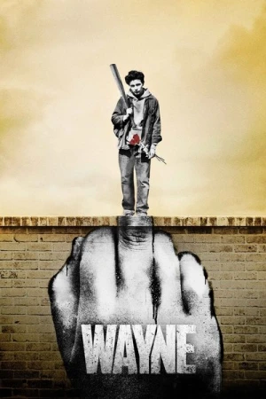 Regarder Wayne - Saison 1 en streaming complet