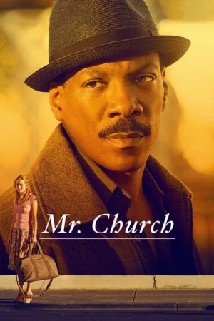Regarder Mr. Church en streaming complet