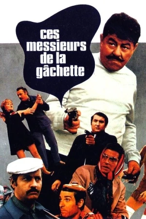  Ces messieurs de la gâchette affiche 