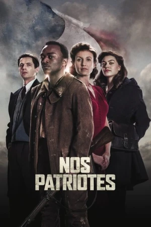 Regarder Nos patriotes en streaming complet