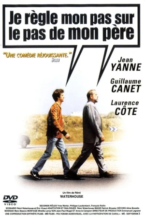 Regarder Je règle mon pas sur le pas de mon père en streaming complet