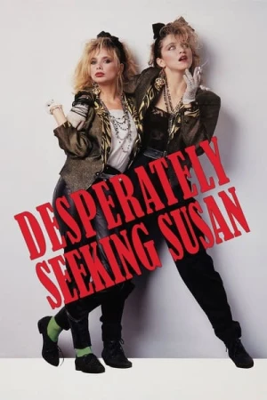 Regarder Recherche Susan désespérément en streaming complet