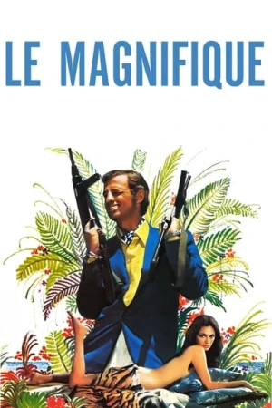 Regarder Le Magnifique en streaming complet