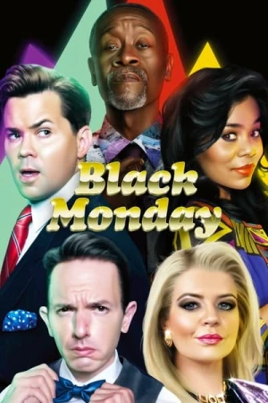 Regarder Black Monday - Saison 3 en streaming complet