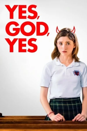 Regarder Yes, God, Yes en streaming complet