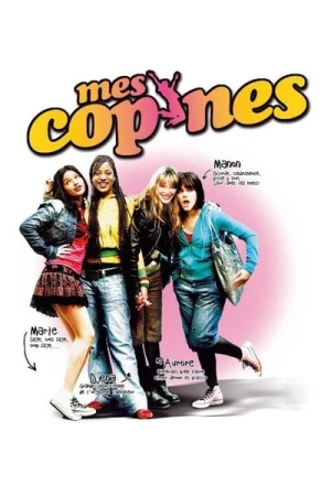 Regarder Mes Copines en streaming complet