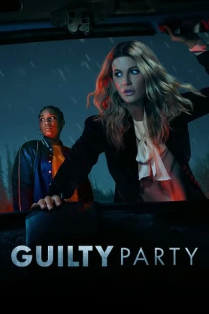 Regarder Guilty Party - Saison 1 en streaming complet