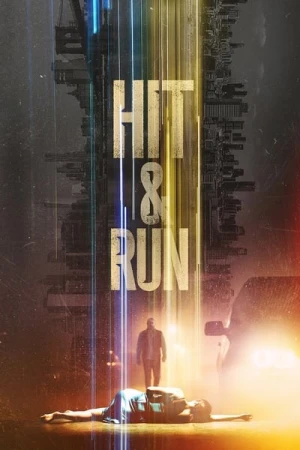 Regarder Hit & Run - Saison 1 en streaming complet