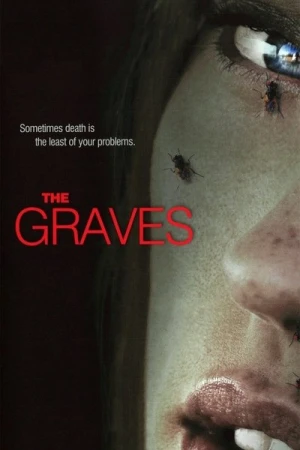Regarder The Graves en streaming complet