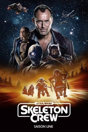 Regarder Star Wars : Skeleton Crew - Saison 1 en streaming complet
