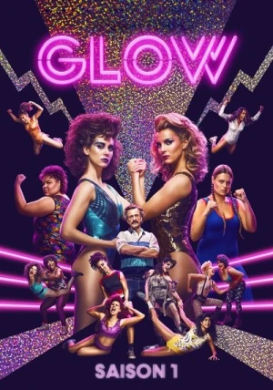  GLOW - Saison 1 affiche 