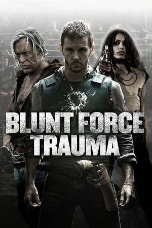 Regarder Blunt Force en streaming complet