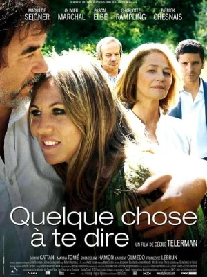 Regarder Quelque chose à te dire en streaming complet