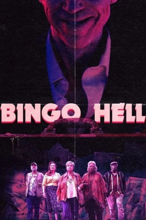Regarder Bingo Hell en streaming complet