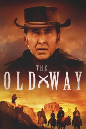  The Old Way affiche 