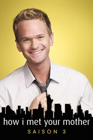  How I Met Your Mother - Saison 3 affiche 