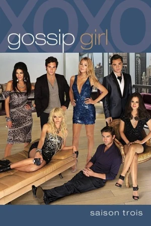 Regarder Gossip Girl - Saison 3 en streaming complet