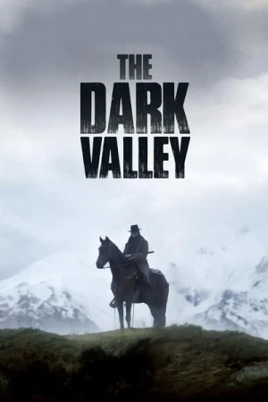 Regarder The Dark Valley en streaming complet
