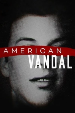 Regarder American Vandal - Saison 1 en streaming complet