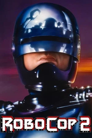 Regarder RoboCop 2 en streaming complet