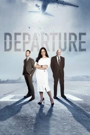 Regarder Departure - Saison 1 en streaming complet