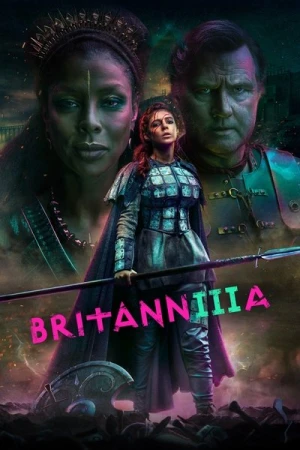 Regarder Britannia - Saison 3 en streaming complet