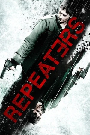 Regarder Repeaters en streaming complet