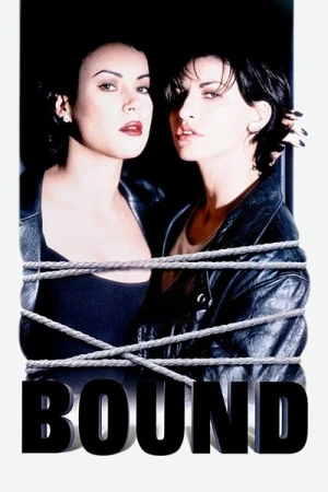 Regarder Bound en streaming complet
