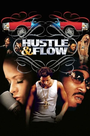 Regarder Hustle & Flow en streaming complet