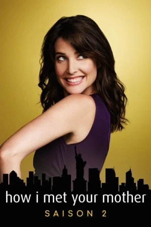  How I Met Your Mother - Saison 2 affiche 