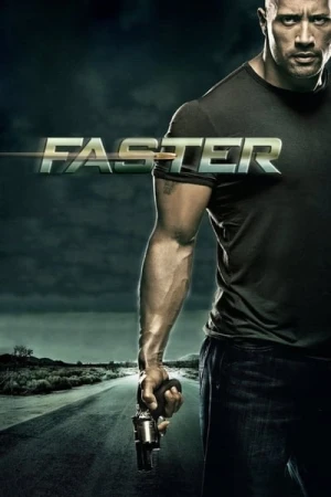 Regarder Faster en streaming complet