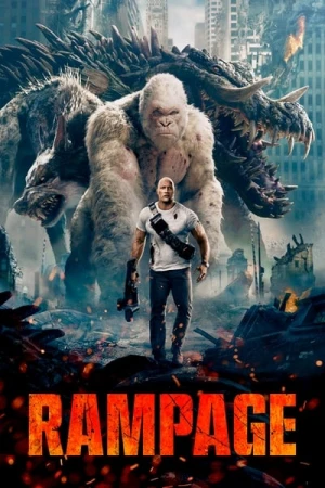  Rampage : Hors de contrôle affiche 