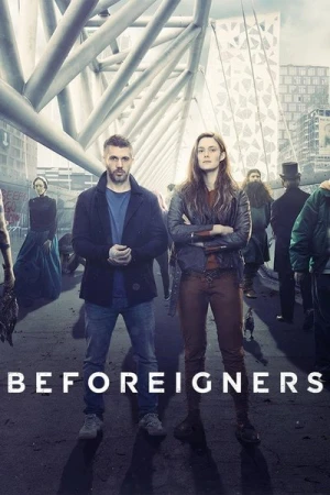 Regarder Beforeigners - Saison 1 en streaming complet