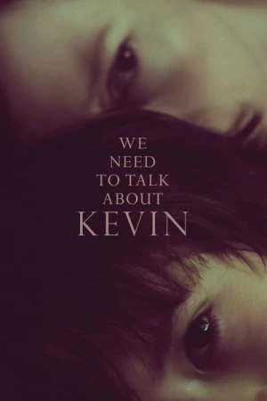  We Need to Talk About Kevin affiche 