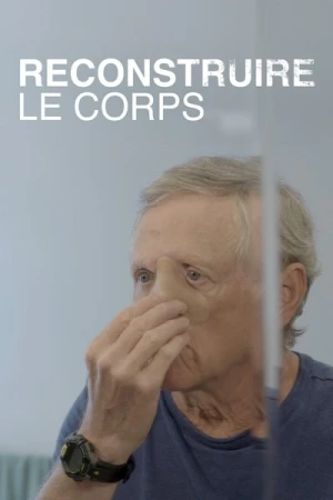 Regarder Reconstruire le corps - Saison 1 en streaming complet