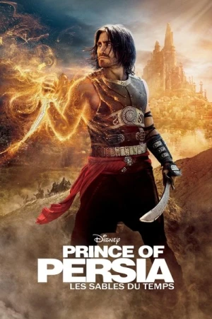 Regarder Prince of Persia : Les sables du temps en streaming complet