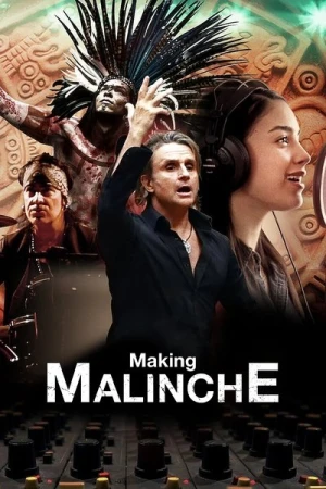 Regarder Malinche : La mécanique d'une comédie musicale en streaming complet