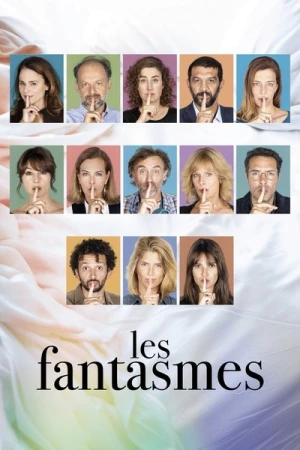 Regarder Les Fantasmes en streaming complet