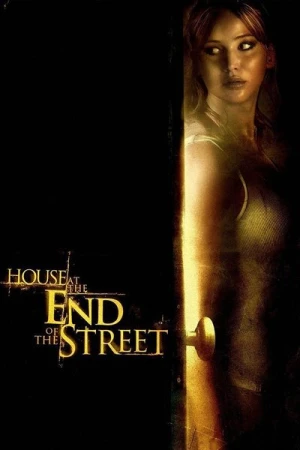  La Maison au bout de la rue affiche 