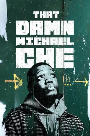 Regarder That Damn Michael Che - Saison 1 en streaming complet