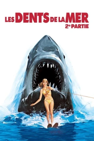 Regarder Les Dents de la mer, 2e partie en streaming complet