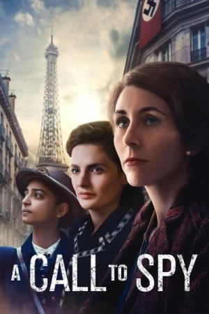 Regarder A Call to Spy en streaming complet