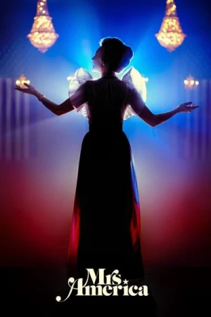 Regarder Mrs. America - Saison 1 en streaming complet