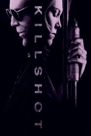 Regarder Killshot en streaming complet