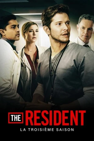 Regarder The Resident - Saison 3 en streaming complet
